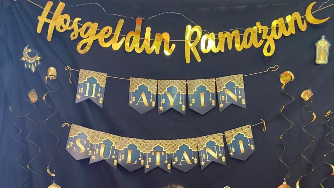 HOŞ GELDİN RAMAZAN 