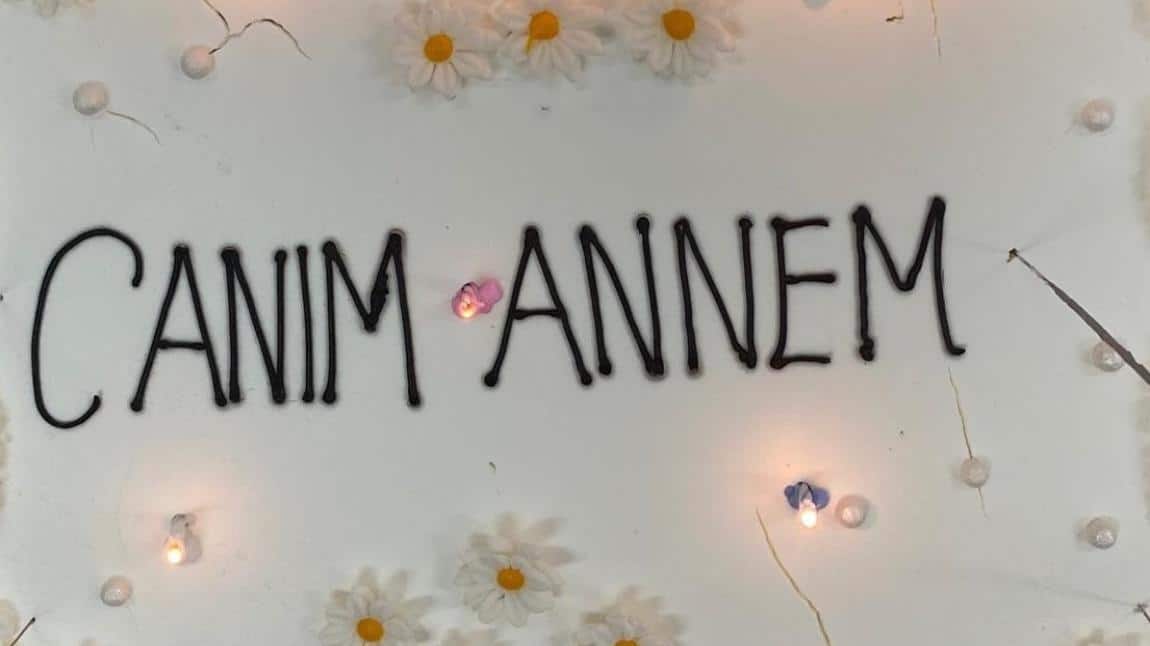 ANNELR GÜNÜ KUTLU OLSUN